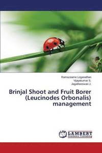 bokomslag Brinjal Shoot and Fruit Borer (Leucinodes Orbonalis) Management