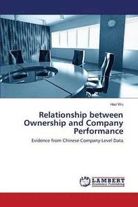 bokomslag Relationship Between Ownership and Company Performance