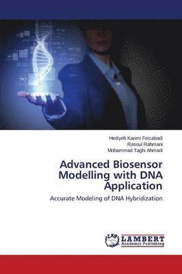 Advanced Biosensor Modelling with DNA Application 1