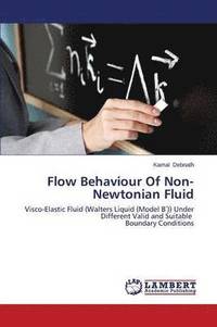 bokomslag Flow Behaviour Of Non-Newtonian Fluid