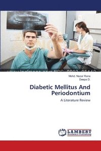 bokomslag Diabetic Mellitus And Periodontium