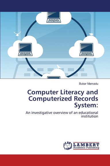 bokomslag Computer Literacy and Computerized Records System