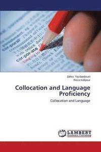bokomslag Collocation and Language Proficiency