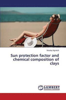 Sun protection factor and chemical composition of clays 1
