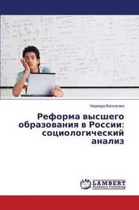 bokomslag Reforma vysshego obrazovaniya v Rossii