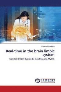 bokomslag Real-time in the brain limbic system