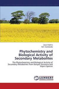 bokomslag Phytochemistry and Biological Activity of Secondary Metabolites