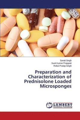 Preparation and Characterization of Prednisolone Loaded Microsponges 1