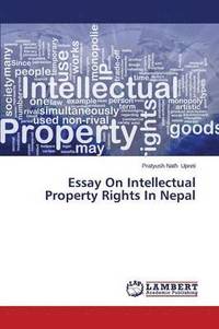 bokomslag Essay On Intellectual Property Rights In Nepal