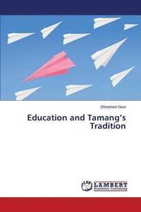 bokomslag Education and Tamang's Tradition