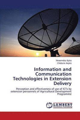 Information and Communication Technologies in Extension Delivery 1