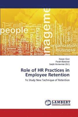 Role of HR Practices in Employee Retention 1