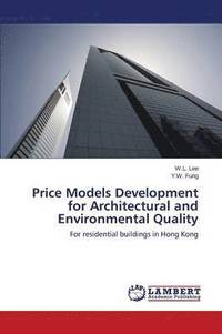 bokomslag Price Models Development for Architectural and Environmental Quality