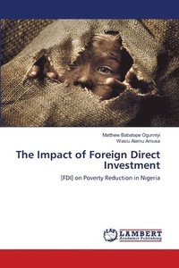 bokomslag The Impact of Foreign Direct Investment