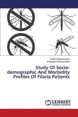 Study of Socio-Demographic and Morbidity Profiles of Filaria Patients 1