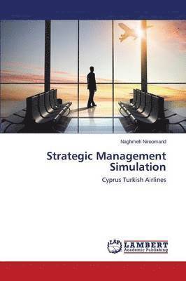 bokomslag Strategic Management Simulation