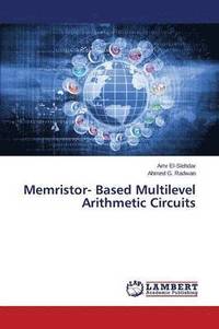 bokomslag Memristor- Based Multilevel Arithmetic Circuits