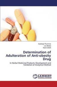 bokomslag Determination of Adulteration of Anti-Obesity Drug