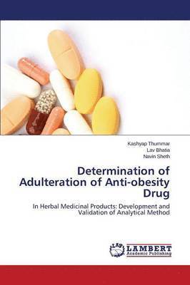 Determination of Adulteration of Anti-Obesity Drug 1