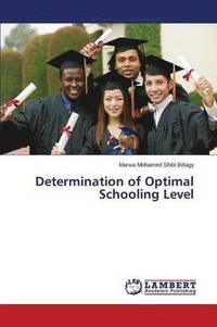 bokomslag Determination of Optimal Schooling Level