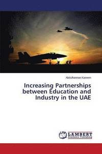 bokomslag Increasing Partnerships between Education and Industry in the UAE