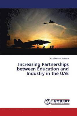 Increasing Partnerships between Education and Industry in the UAE 1