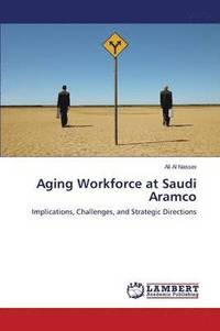 bokomslag Aging Workforce at Saudi Aramco