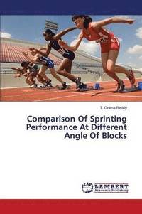 bokomslag Comparison of Sprinting Performance at Different Angle of Blocks