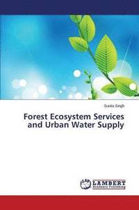 bokomslag Forest Ecosystem Services and Urban Water Supply