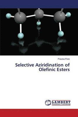 Selective Aziridination of Olefinic Esters 1