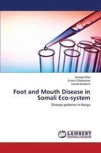 bokomslag Foot and Mouth Disease in Somali Eco-System