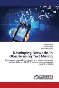 bokomslag Developing Networks in Obesity Using Text Mining