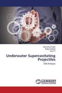 bokomslag Underwater Supercavitating Projectiles