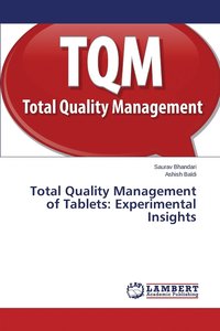 bokomslag Total Quality Management of Tablets