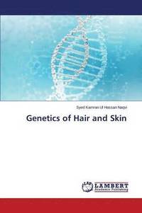 bokomslag Genetics of Hair and Skin