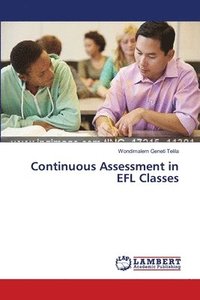 bokomslag Continuous Assessment in EFL Classes