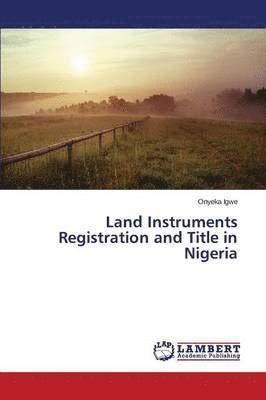 bokomslag Land Instruments Registration and Title in Nigeria