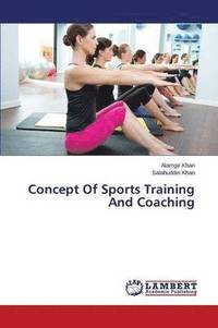 bokomslag Concept of Sports Training and Coaching