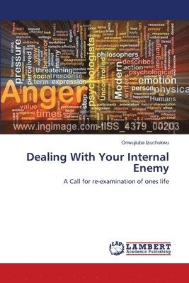 Dealing With Your Internal Enemy 1