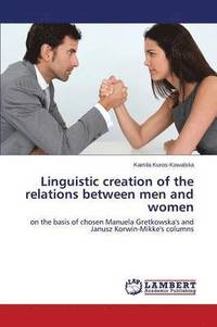 bokomslag Linguistic creation of the relations between men and women