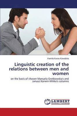 Linguistic creation of the relations between men and women 1