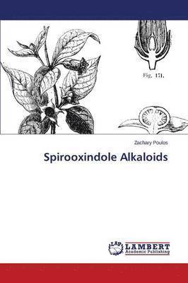 bokomslag Spirooxindole Alkaloids