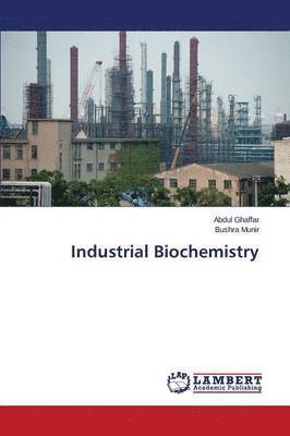 Industrial Biochemistry 1