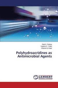 bokomslag Polyhydroacridines as Antimicrobial Agents