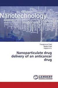 bokomslag Nanoparticulate drug delivery of an anticancer drug