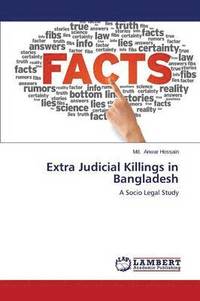 bokomslag Extra Judicial Killings in Bangladesh