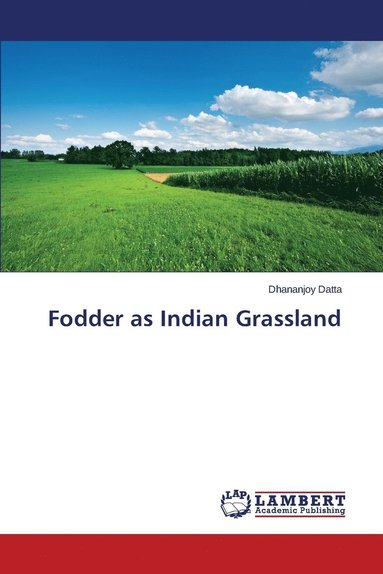 bokomslag Fodder as Indian Grassland