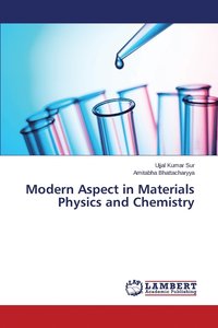 bokomslag Modern Aspect in Materials Physics and Chemistry
