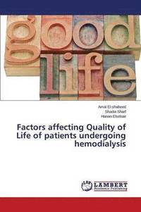 bokomslag Factors affecting Quality of Life of patients undergoing hemodialysis