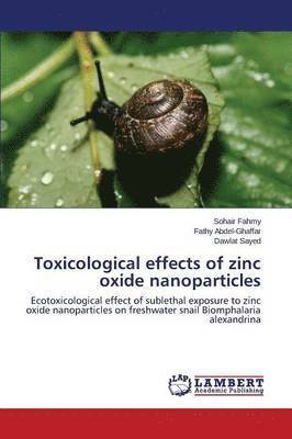 Toxicological effects of zinc oxide nanoparticles 1
